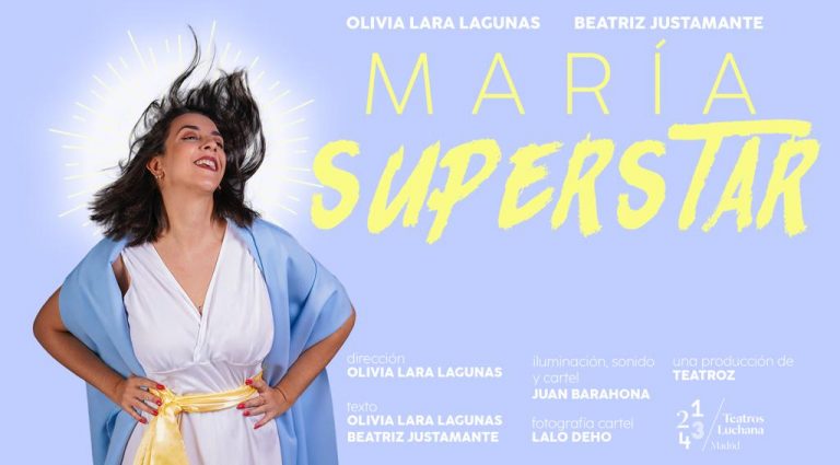 Una risa que sacude. “María, Superstar”